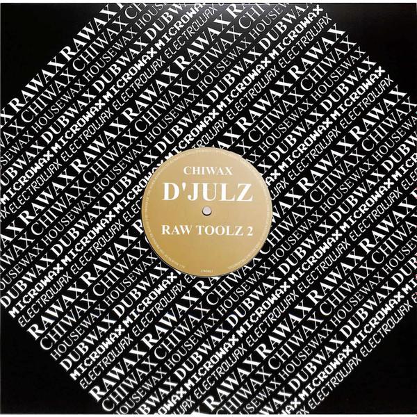 D'Julz - Raw Toolz 2