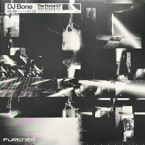 DJ Bone - The Portal EP