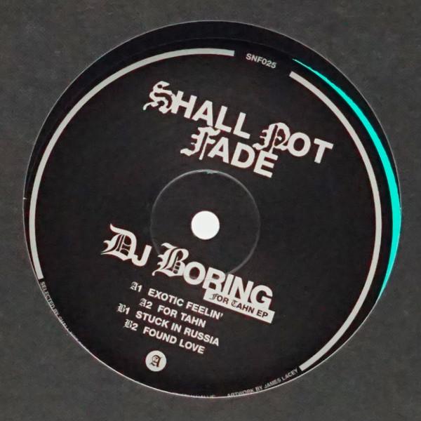 DJ Boring - For Tahn