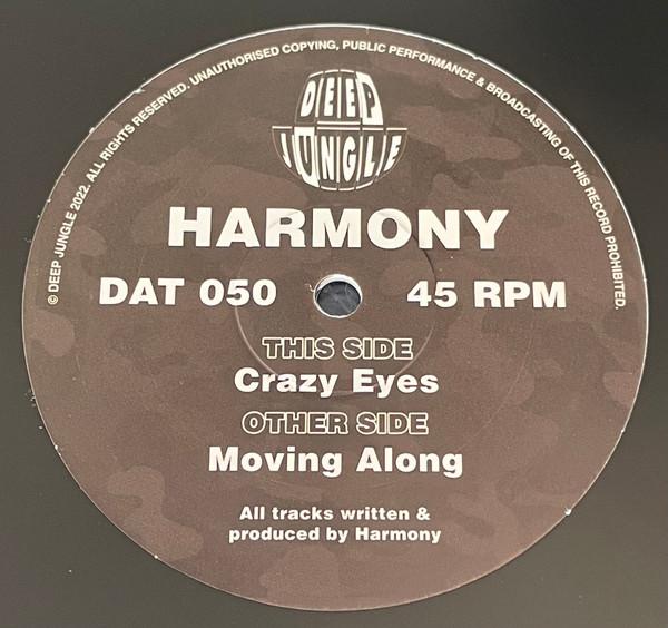 DJ Harmony - Moving Along / Crazy Eyes