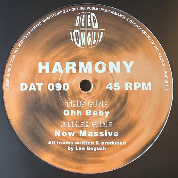 DJ Harmony - Now Massive / Ohh Baby