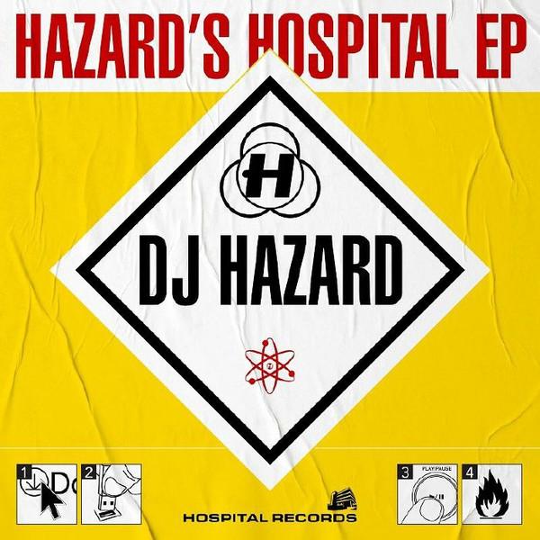 DJ Hazard - Hazard’s Hospital EP