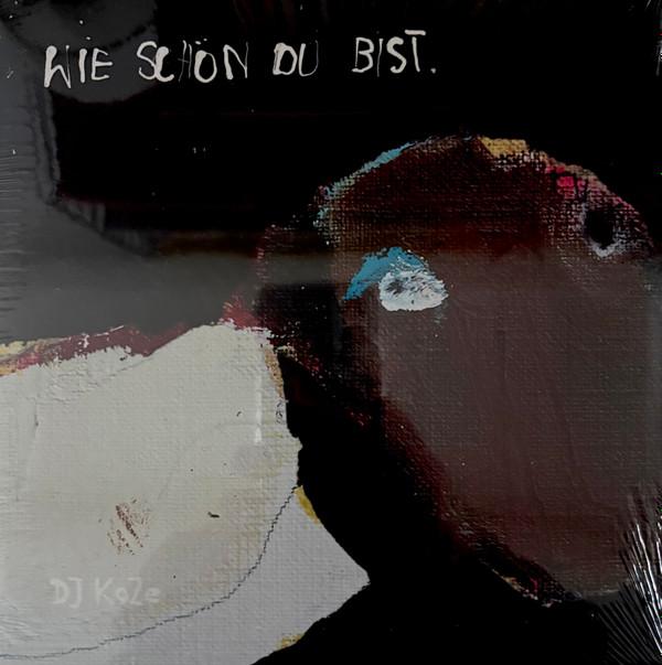 DJ Koze - Wie Schön Du Bist