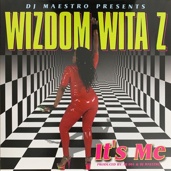 DJ Maestro (3), Wizdom Wita Z - It's Me