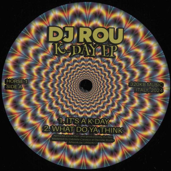DJ Rou - K-DAY EP