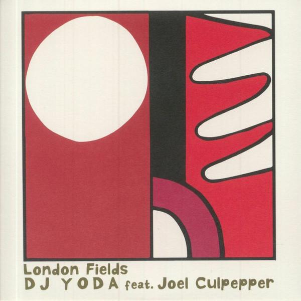 DJ Yoda, Joel Culpepper - London Fields