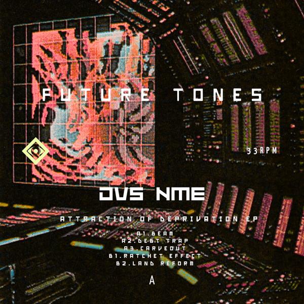 DVS NME - Attraction Of Deprivation EP