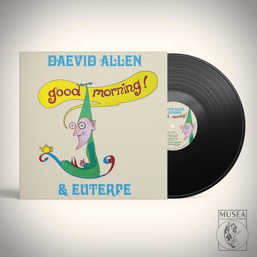Daevid Allen, Euterpe (2) - Good Morning