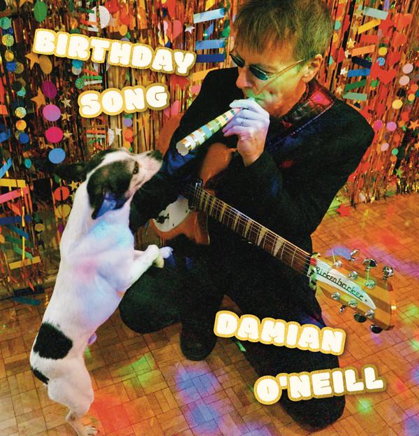 Damian O'Neill - Birthday Song