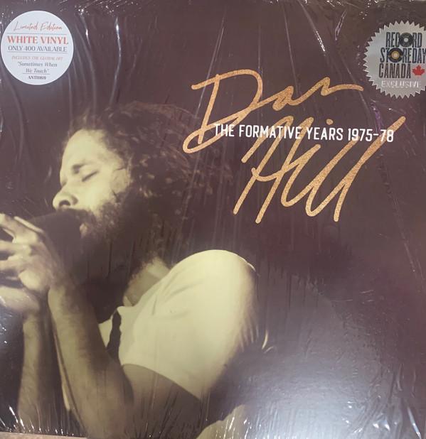 Dan Hill - The Formative Years 1975-78