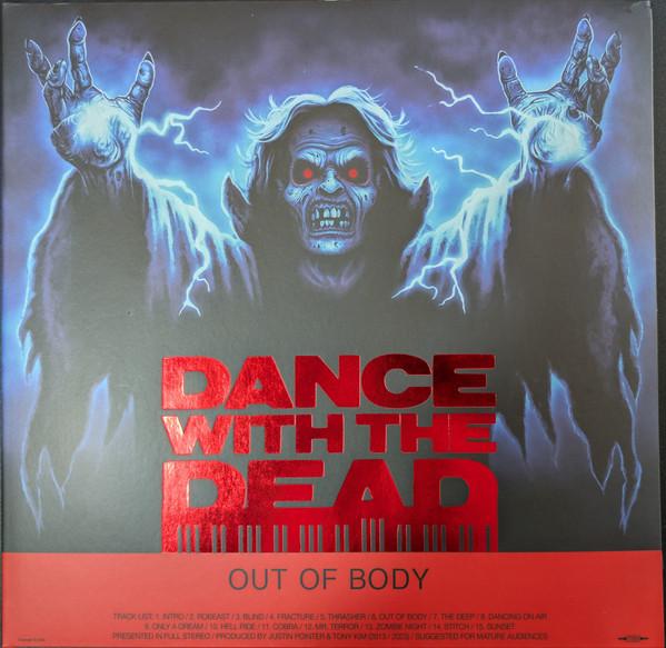 Dance With The Dead - Out Of Body (10th Anniversary Remixed / Remastered Edition)