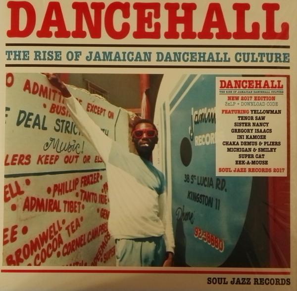  - Dancehall (The Rise Of Jamaican Dancehall Culture)