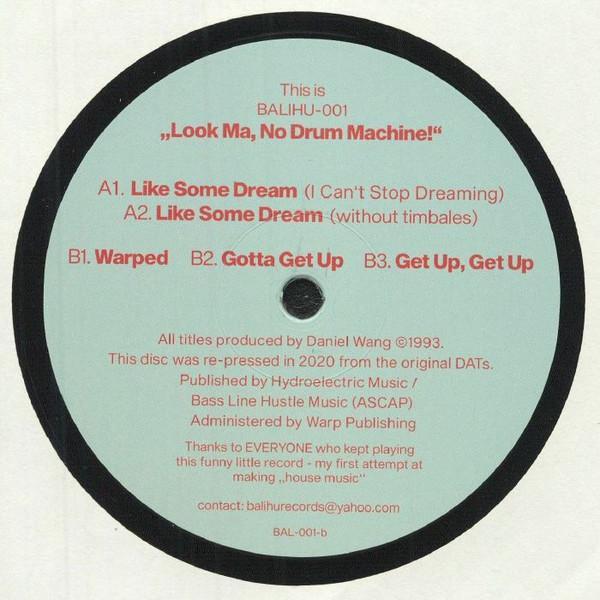 Daniel Wang - Look Ma, No Drum Machine!