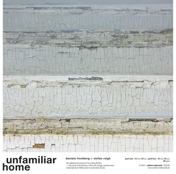 Daniela Fromberg, Stefan Roigk - Unfamiliar Home