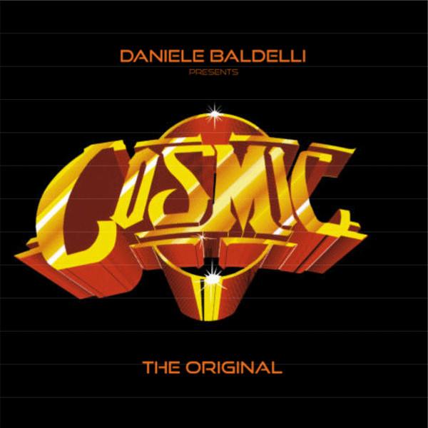 Daniele Baldelli - Cosmic The Original