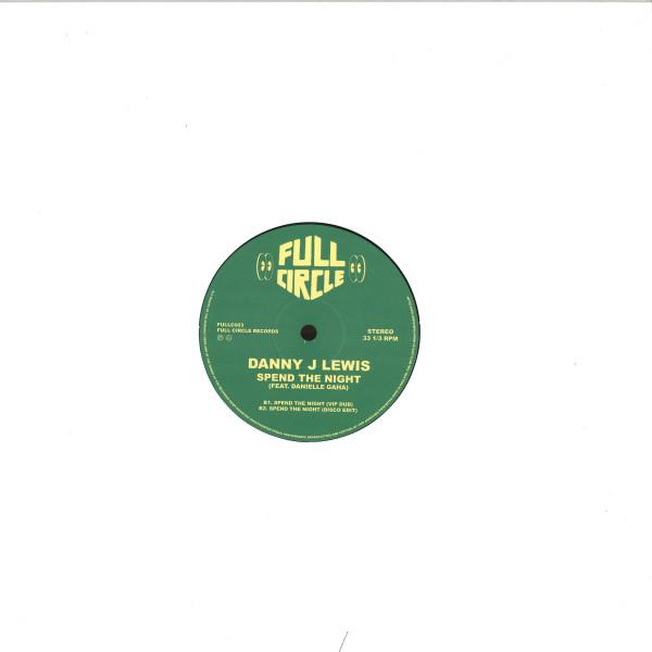 Danny J Lewis, Danni'elle Gaha - Spend The Night