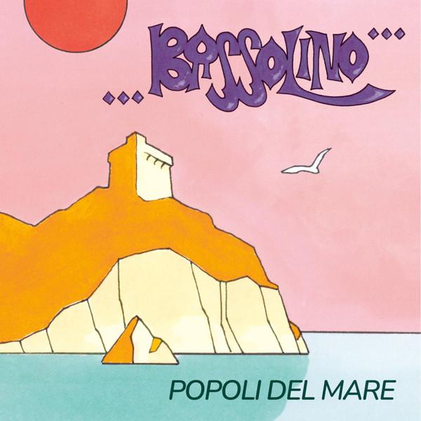 Dario Bassolino - Popoli Del Mare / Baid Alik