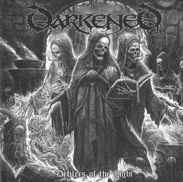 Darkened (3) - Defilers Of The Light