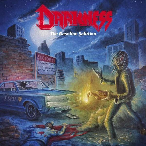 Darkness  - The Gasoline Solution