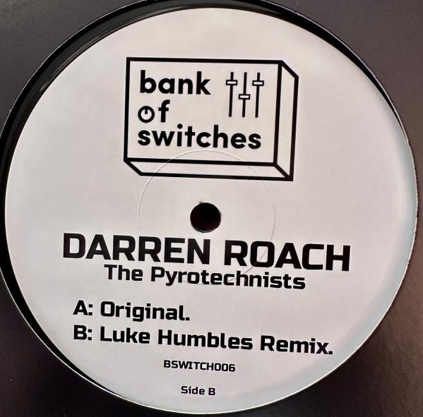 Darren Roach - The Pyrotechnists