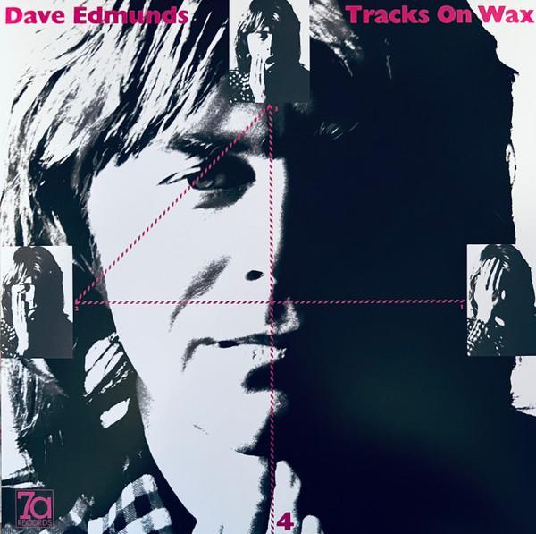 Dave Edmunds - Trax On Wax 4
