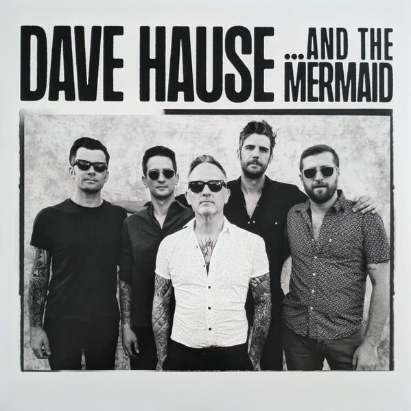 Dave Hause - ...And The Mermaid