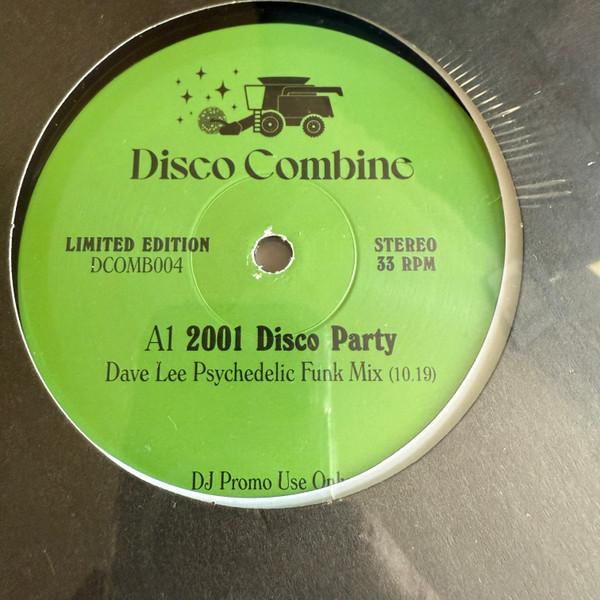 Dave Lee - 2001 Disco Party / Potion Of Love