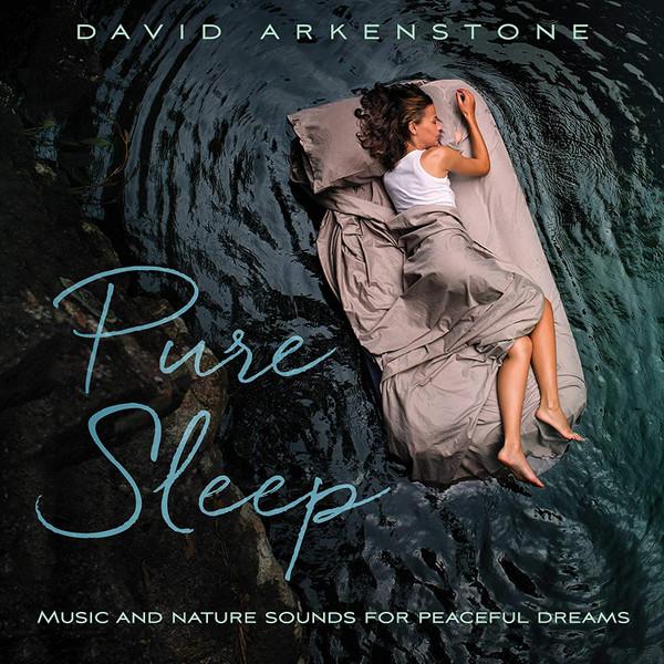 David Arkenstone - Pure Sleep