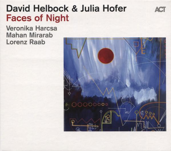 David Helbock, Julia Hofer - Faces Of Night