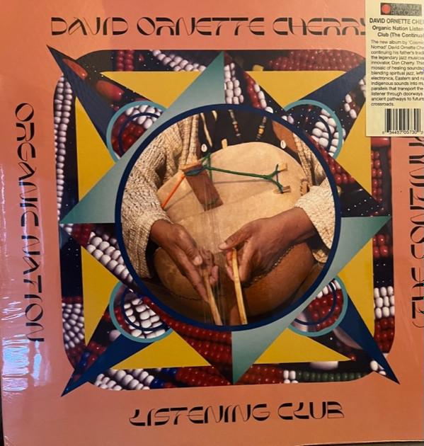 David Ornette Cherry - Organic Nation Listening Club (The Continual)