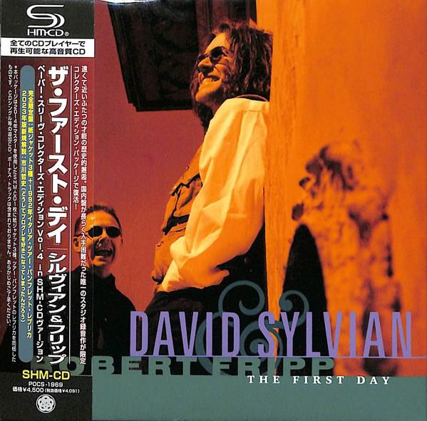 David Sylvian & Robert Fripp - The First Day