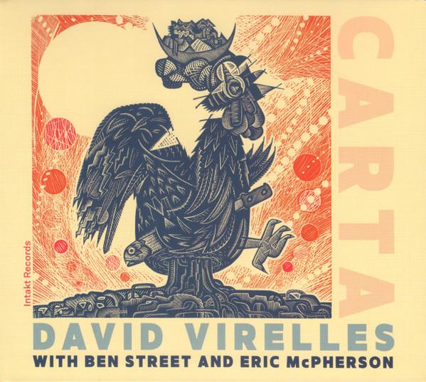 David Virelles, Ben Street, Eric McPherson - Carta