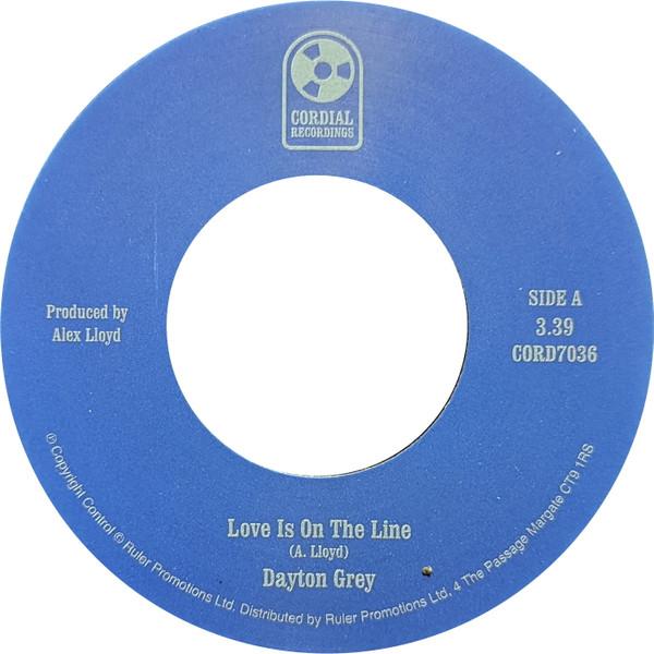 Dayton Grey - Love Is On The Line