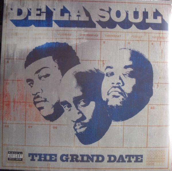 De La Soul - The Grind Date