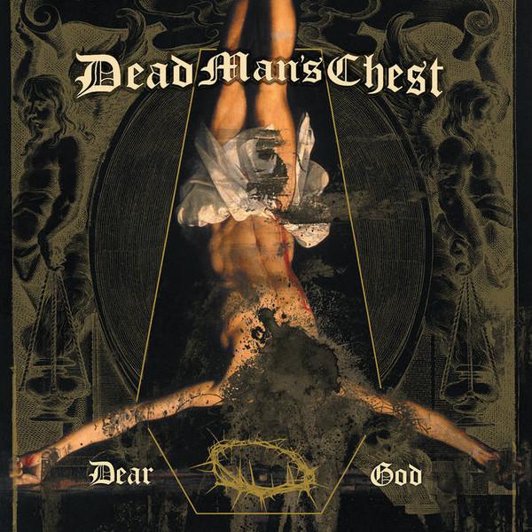 Dead Man's Chest - Dear God