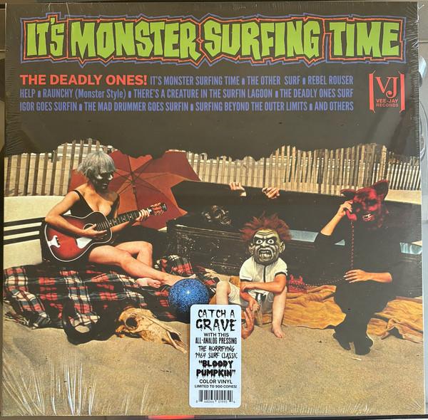 Deadly Ones - It's Monster Surfing Time