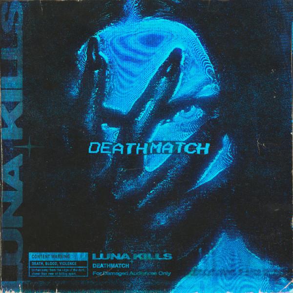  - Deathmatch