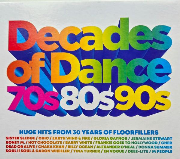  - Decades Of Dance 70s 80s 90s
