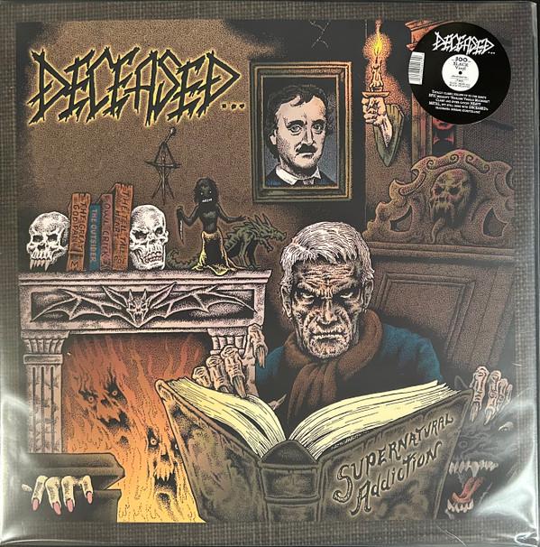 Deceased - Supernatural Addiction