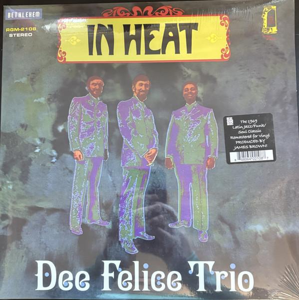Dee Felice Trio - In Heat