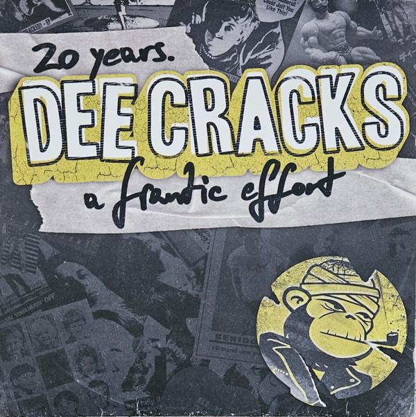 DeeCracks - 20 Years. A Frantic Effort