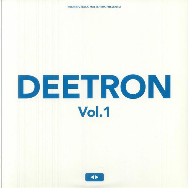 Deetron - Running Back Mastermix: Deetron Vol. 1