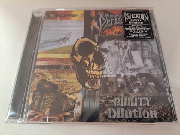 Defecation - Purity Dilution