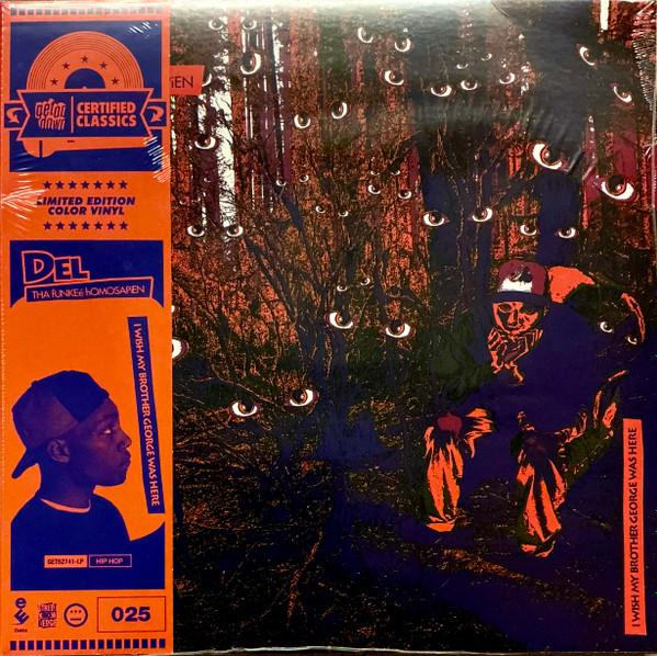 Del Tha Funkee Homosapien - I Wish My Brother George Was Here