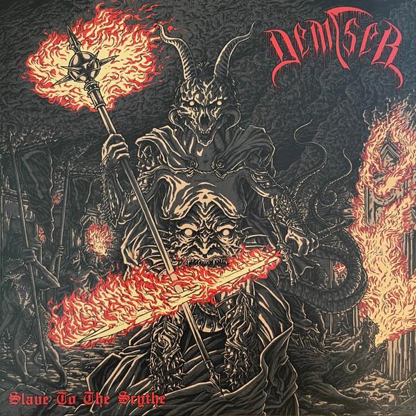 Demiser - Slave To The Scythe