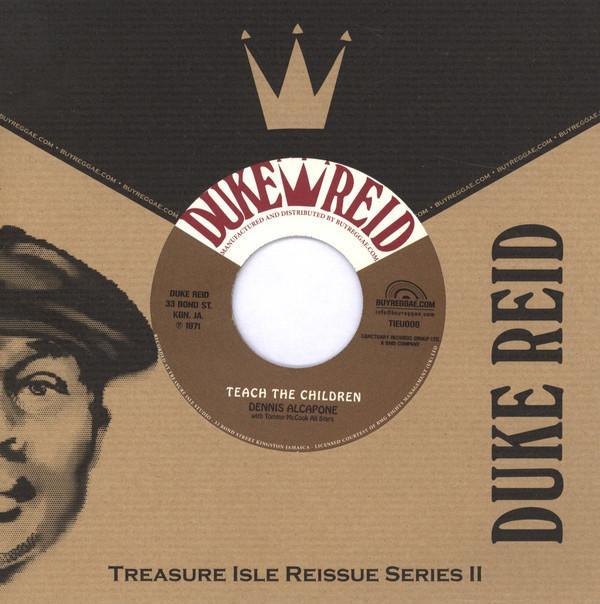Dennis Alcapone, Tommy McCook Allstars - Teach The Children / Wake Up Jamaica