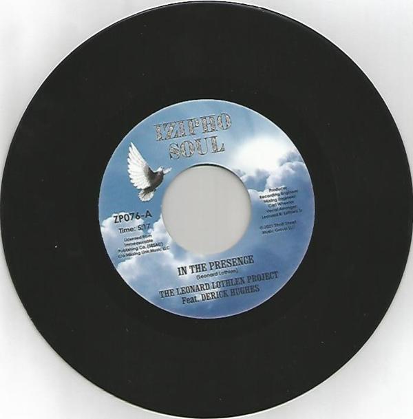 Derick Hughes, The Gospel Clouds, The Leonard Lothlen Project - In The Presence / Let Us Pray