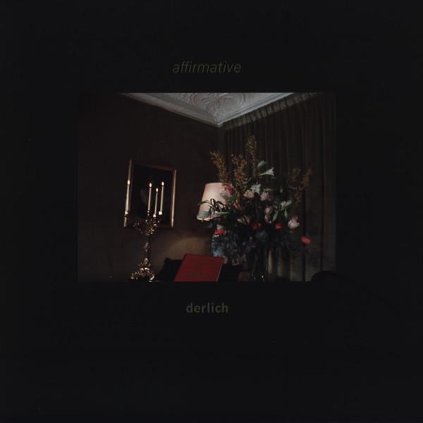 Derlich - Affirmative