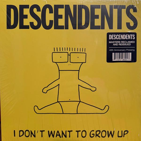Descendents - I Don't Want To Grow Up