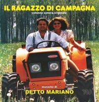 Detto Mariano - Il Ragazzo Di Campagna